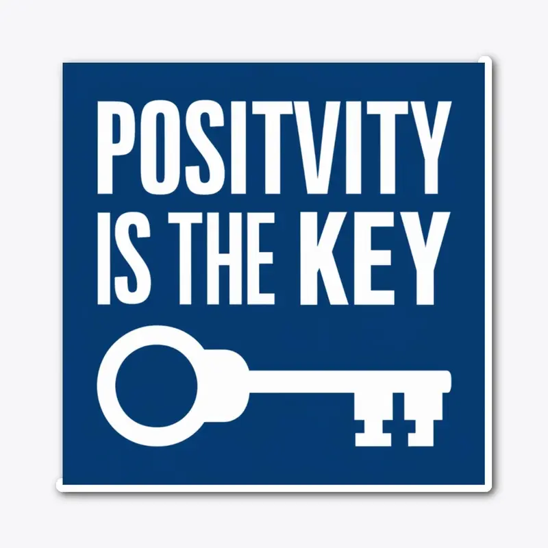 "Positive Vibes Key"