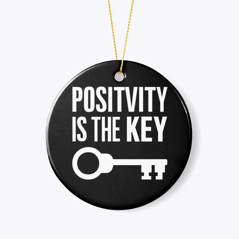 "Positive Vibes Key"